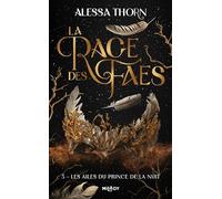 La Rage des faes, T3 : Les Ailes du prince de la nuit