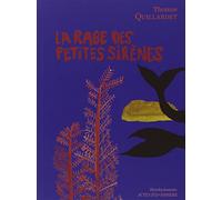 La Rage des petites sirènes