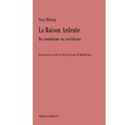 La raison ardente: Du romantisme au surréalisme