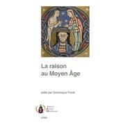 La Raison Au Moyen Age