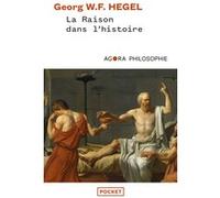 La raison dans l'Histoire Georg Wilhelm Friedrich Hegel (Auteur), Kostas Papaioannou (Traduction)
