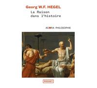 La raison dans l'Histoire - Georg Wilhelm Friedrich Hegel - Pocket - Poche - Essai