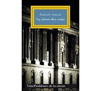 La raison des corps Mécanisme et sciences médicales - Raphaële Andrault - Vrin - Poche - Livre