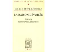 La Raison Dévoilée - Etudes Schopenhaueriennes