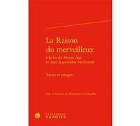 La Raison du merveilleux Claude Blum (Direction), Collectif (Auteur)