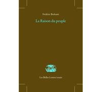 La Raison du peuple - Frédéric Brahami - Belles Lettres - broché - Essai