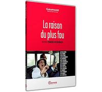La Raison du Plus Fou
