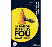 Franck Mercadal – La raison du plus fou – Rousseau vs Diderot – Broché