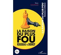 Franck Mercadal – La raison du plus fou – Rousseau vs Diderot – Broché