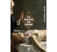 La Raison du Poème: Du Coeur - AH 2024