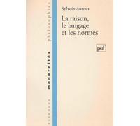 La Raison, Le Langage Et Les Normes