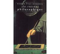 La Raison Philosophique - Comment Croire Au Sens Des Choses