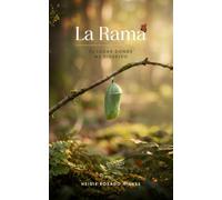 La Rama: El lugar donde me disuelvo: Un journal íntimo para escucharte