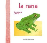 La Rana Gervais, Bernadette (Auteur)