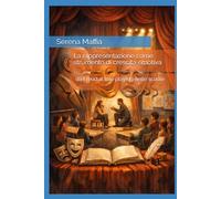 La rappresentazione come strumento di crescita emotiva da Freud al role playing nelle scuole