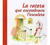 La rateta que escombrava l'escaleta