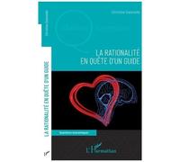 La Rationalité En Quête D'un Guide