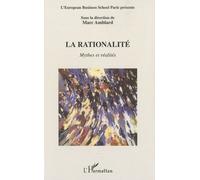 La rationalité : Mythes et réalités