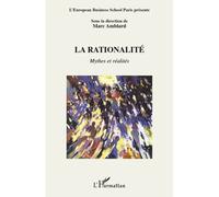 La rationalité Mythes et réalités - Marc Amblard - L'harmattan - broché - Etude