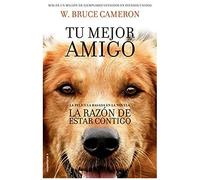 La Razón De Estar Contigo : Una Novela Para Humanos