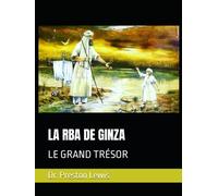 LA RBA DE GINZA: LE GRAND TRÉSOR