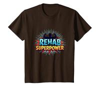 La réadaptation est Mon Super Pouvoir, ma Force de Motivation et de rétablissement T-Shirt, Enfant, Marron, 4 Ans