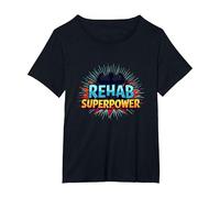 La réadaptation est Mon Super Pouvoir, ma Force de Motivation et de rétablissement T-Shirt, Femme Grandes Tailles, Noir, 1X