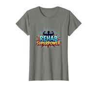 La réadaptation est Mon Super Pouvoir, ma Force de Motivation et de rétablissement T-Shirt, Femme, Vert Kaki chiné, M