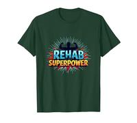 La réadaptation est Mon Super Pouvoir, ma Force de Motivation et de rétablissement T-Shirt, Homme, Vert Forêt, 3XL