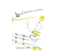 La realidad de mis sueños