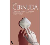 La Realidad y el Deseo (1924-1962)