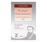 La Realisation Du Droit Communautaire Essai Sur Le Gouvernement Juridique De La Diversite