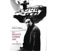 La Réalité comme art