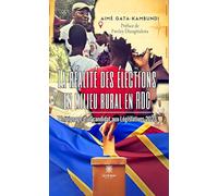 La réalité des élections en milieu rural en RDC