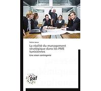 La Réalité Du Management Stratégique Dans Les Pme Tunisiennes
