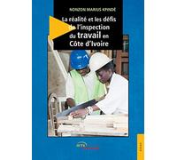 La réalité et les défis de l'inspection du travail en Côte d'Ivoire