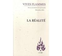 La réalité - Revue Vives Flammes n°325