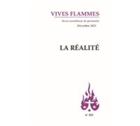 La Réalité - Revue Vives Flammes N°325
