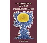 La réapparition du Christ et des maîtres de sagesse