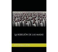 La rebelión de las masas