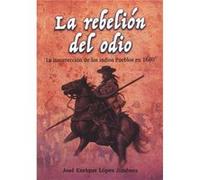 La Rebelion Del Odio López Jiménez, José Enrique (Auteur)