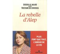 La Rebelle d'Alep