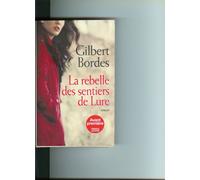 La Rebelle Des Sentiers De Lure