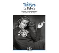La Rebelle - Marcelle Tinayre - Gallimard - Poche - Roman