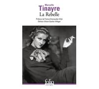 La Rebelle - Marcelle Tinayre - Gallimard - Poche - Roman