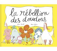 La rébellion des doudous - Album jeunesse - Dès 3 ans