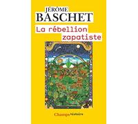 La Rébellion zapatiste