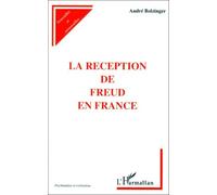 La Reception De Freud En France - Avant 1900