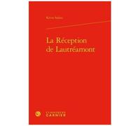 La Réception De Lautréamont