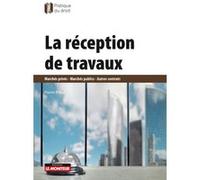 La Réception de travaux Pierre Pintat (Auteur)